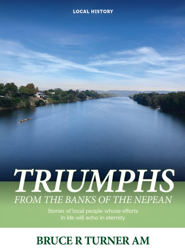 Triumphs from the Banks of the Nepean (Soft Cover)